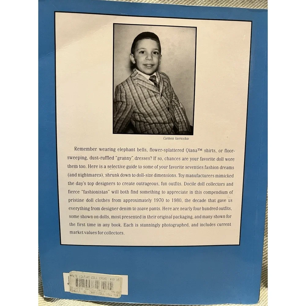 Schiffer Collectible Doll Fashions: 1970s Carmen Varricchio PB Price Guide
